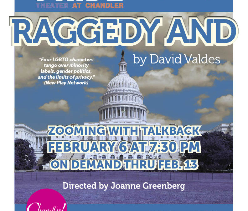 Upcoming Performance: “Raggedy And” on February 6th